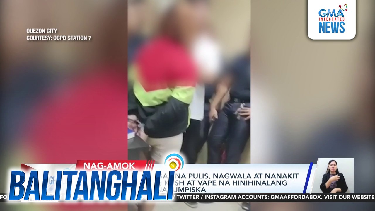 Babaeng nagpanggap na pulis, nagwala at nanakit matapos arestuhin; kush at vape na hinihinalang may cannabis oil, nakumpiska | Balitanghali