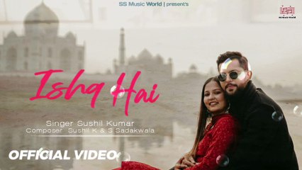 Ishq hai | Ishq hai song | Ishq hai new hindi song | Suresh sadakwala | Sushil kumar | Sad songs