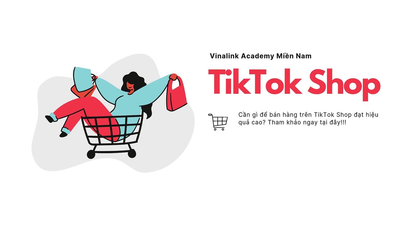 Quảng Cáo TikTok Shop: Cơ Hội Mới Cho Doanh Nghiệp