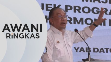 AWANI Ringkas: Projek Bandar Malaysia