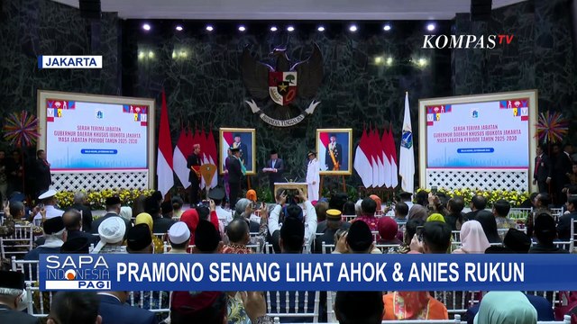 Pramono Soroti Momen Kerukunan Anies-Ahok usai Resmi Dilantik Jadi Gubernur Jakarta