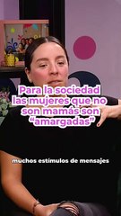 ¿Las mujeres que no son mamás son "amargadas"? I Emma, Mujeres que Inspiran