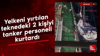Antalya'da yelkeni yırtılan teknedeki 2 kişi kurtarıldı