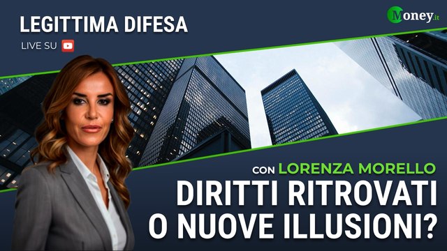 DIRITTI RITROVATI O NUOVE ILLUSIONI? - LORENZA MORELLO - Legittima Difesa