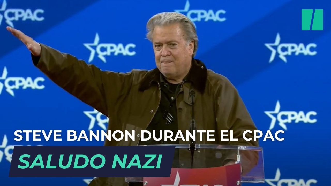 Steve Bannon hace el saludo nazi durante el CPAC