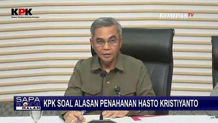 KPK soal Alasan Penahanan Hasto Kristiyanto: Khawatir Melarikan Diri dan Hilangkan Bukti