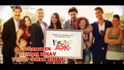DÙ CÓ YÊU TẬP 68 - VTV3 THUYẾT MINH - PHIM THỔ NHĨ KỲ - DU CO YEU