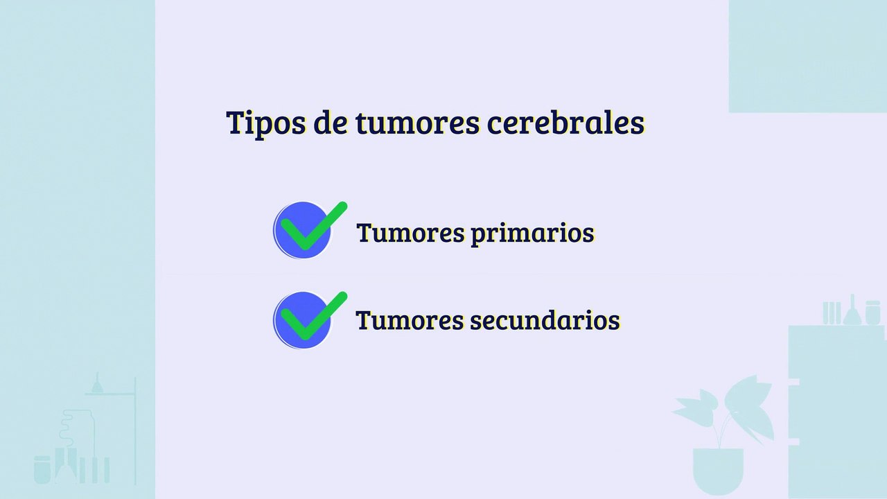 Todo lo que Necesitas Saber sobre los Tumores Cerebrales: Síntomas, Diagnóstico y Tratamientos