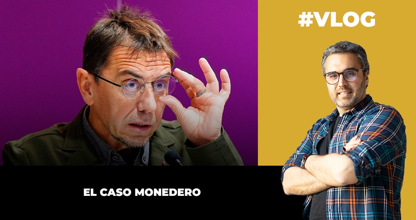 El caso Monedero