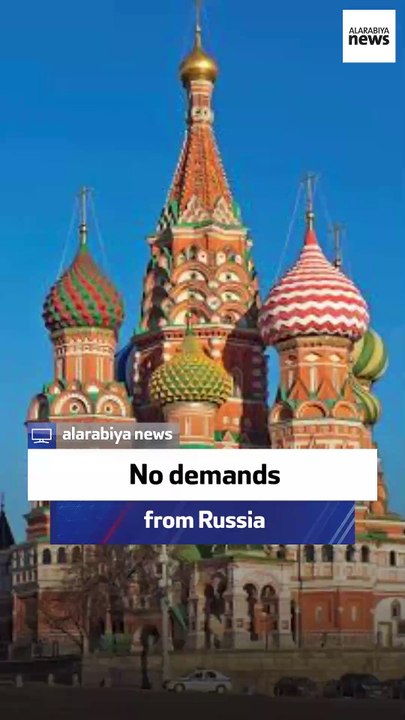 No demands from Russia