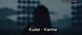 Kudai - Karma (karaoke)