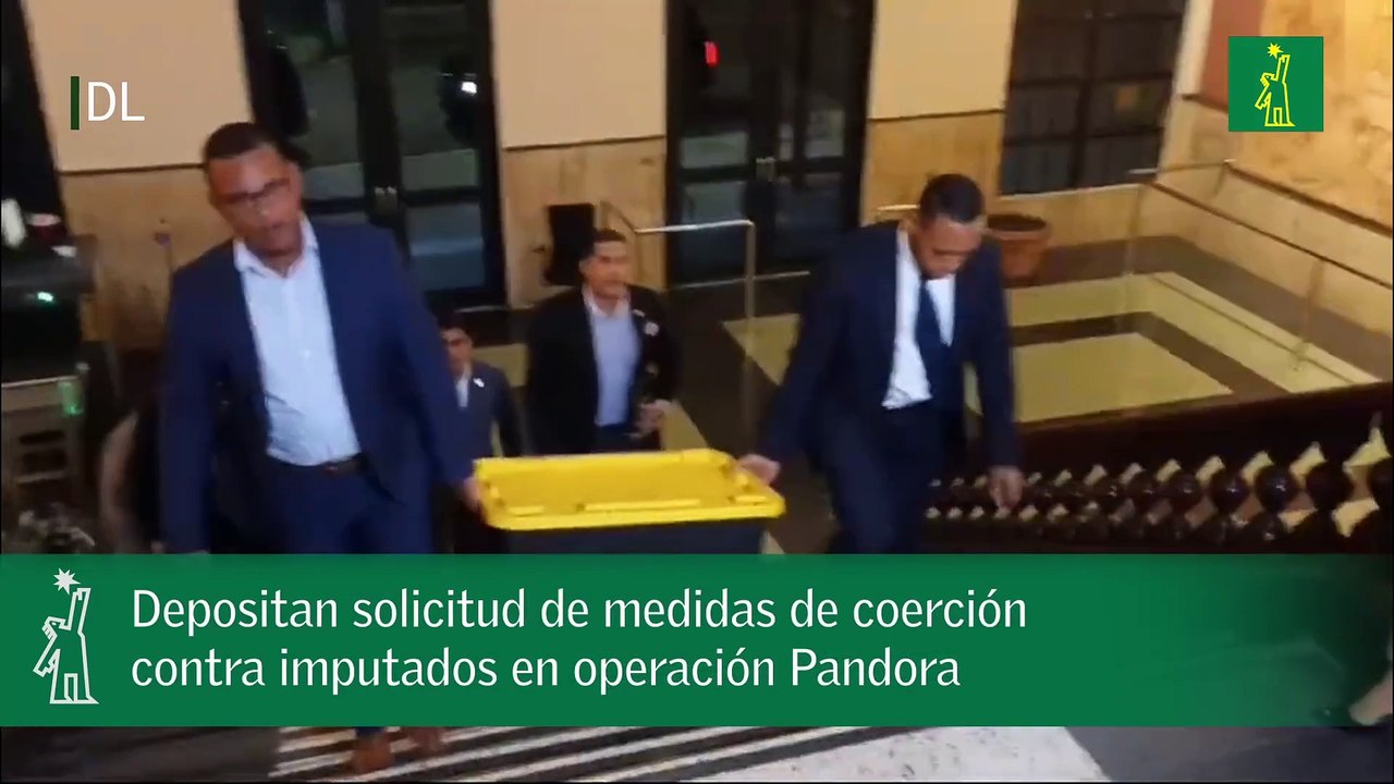 Depositan solicitud de medidas de coerción contra imputados en operación Pandora