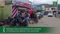 Destruyen casas y sacan haitianos de comunidad en Constanza tras agresión a una comerciante_1
