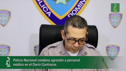 Policía Nacional condena agresión a personal médico en el Darío Contreras_1