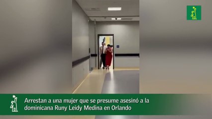 Arrestan a una mujer que se presume asesinó a la dominicana Runy Leidy Medina en Orlando