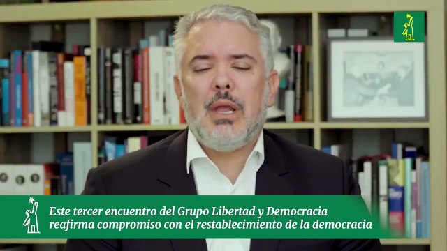 Este tercer encuentro del Grupo Libertad y Democracia reafirma compromiso con el restablecimiento de la democracia