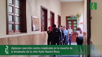 Aplazan coerción contra implicada en la muerte de la bisabuela de la niña Kylie Naomi Rosa_1