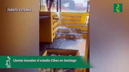 Lluvias inundan el estadio Cibao en Santiago