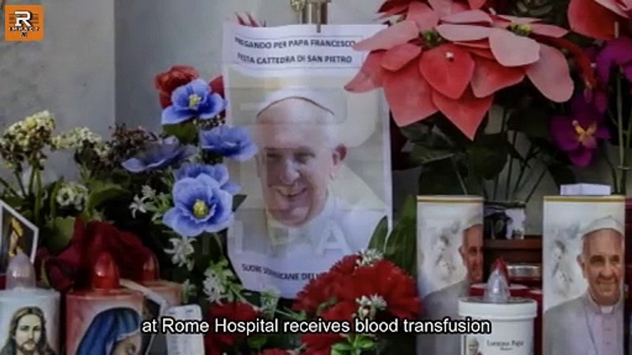 Pope Francis remains in critical condition at Rome hospital, receives blood transfusion