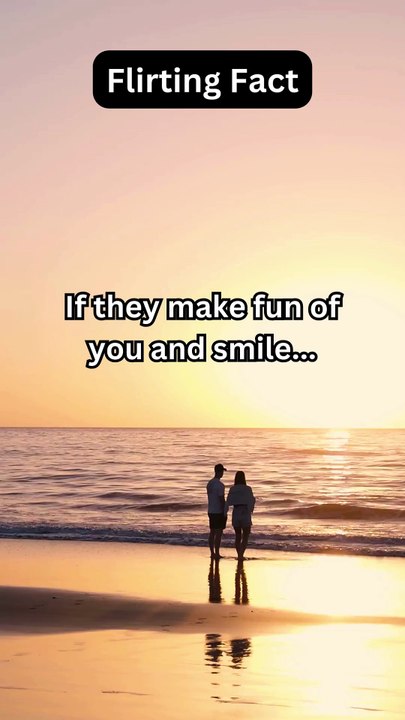 Flirting Fact
