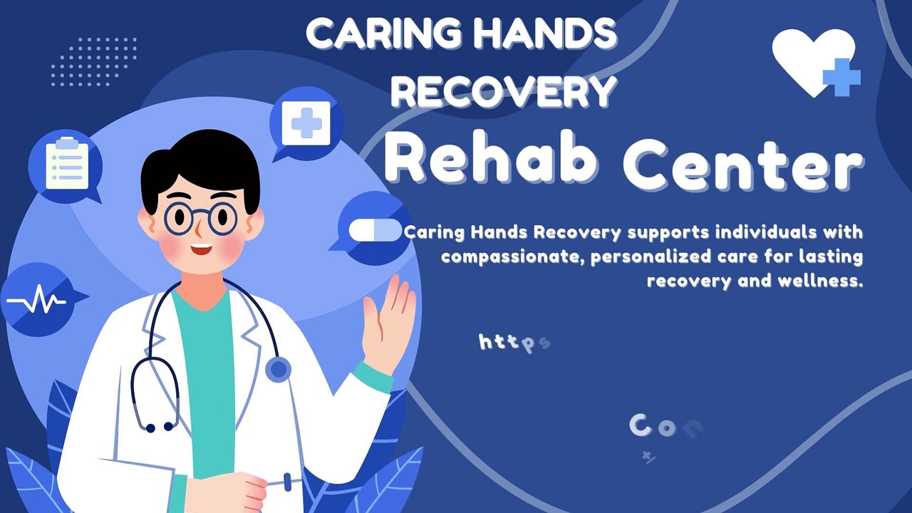 Caring Hands Recovery Info