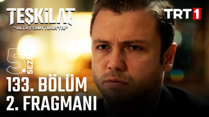 Teşkilat 133. Bölüm 2. Fragmanı Yayında! Gerçekler Gün yüzüne çıkıyor 🎬