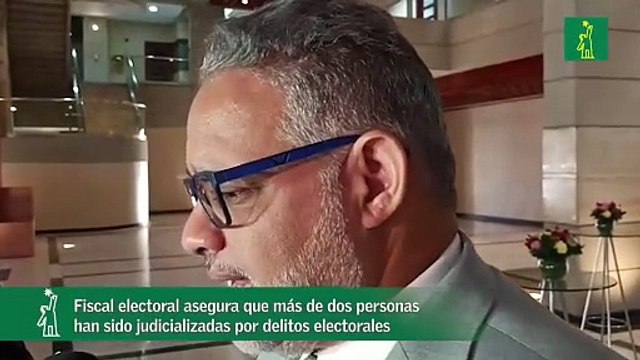 Fiscal electoral asegura que más de dos personas han sido judicializadas por delitos electorales