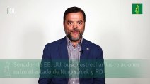 Senador de EE. UU. busca estrechar las relaciones entre el estado de Nueva York y RD