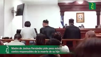 Madre De Joshua Fernández Pide Pena Máxima Contra Responsables De La Muerte De Su Hijo