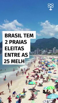 Brasil tem 2 praias eleitas entre as 25 melhores do mundo