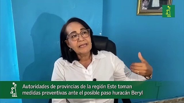 Autoridades De Provincias De La Región Este Toman Medidas Preventivas Ante El Posible Paso Huracán Beryl