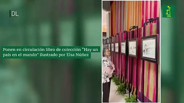 Ponen en circulación libro de colección “Hay un país en el mundo” ilustrado por Elsa Núñez