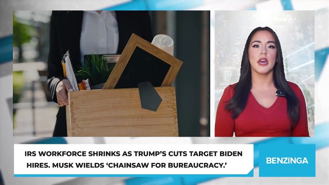 IRS Workforce Shrinks as Trump’s Cuts Target Biden Hires. Musk Wields ‘Chainsaw for Bureaucracy.’