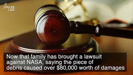 Apparently Suing NASA Is a Thing Especially After Space Debris Crashes into This Home