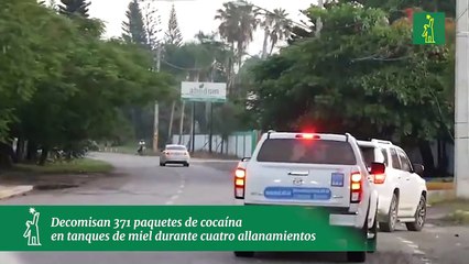 Decomisan 371 paquetes de cocaína en tanques de miel durante cuatro allanamientos
