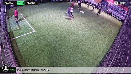 But de Nourredine - Team B