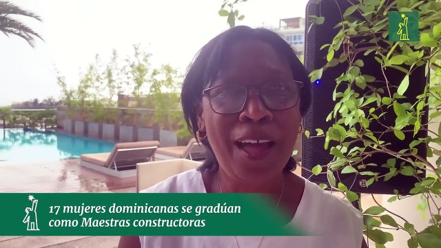 17 mujeres dominicanas se gradúan como Maestras constructoras