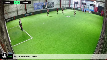 But de Ratchek - Team B