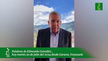 Palabras de Edmundo González , hoy martes 30 de julio del 2024 desde Caracas, Venezuela