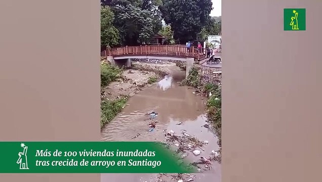 Más de 100 viviendas inundadas tras crecida de arroyo en Santiago