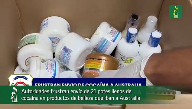 Autoridades frustran envío de 21 potes llenos de cocaína en productos de belleza que iban a Australia