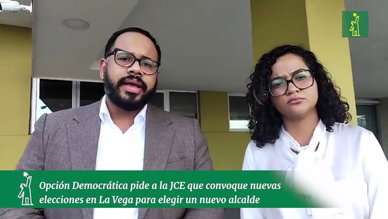 Opción Democrática pide a la JCE que convoque nuevas elecciones en La Vega para elegir un nuevo alcalde