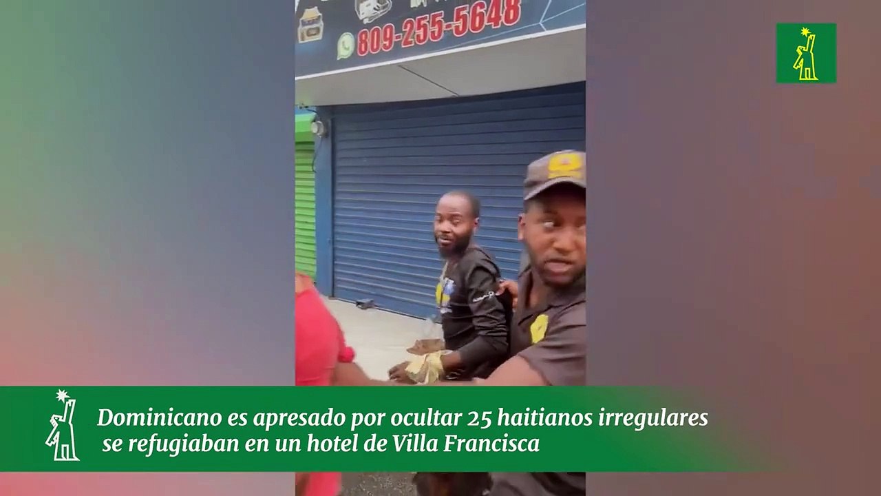 Dominicano es apresado por ocultar 25 haitianos irregulares se refugiaban en un hotel de Villa Francisca