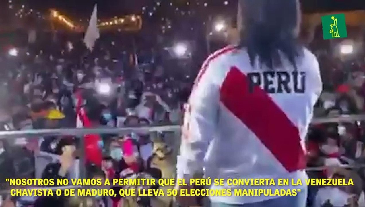 Keiko Fujimori: "Nosotros no vamos a permitir que el Perú se convierta en la Venezuela chavista o de Maduro, que lleva 50 elecciones manipuladas"