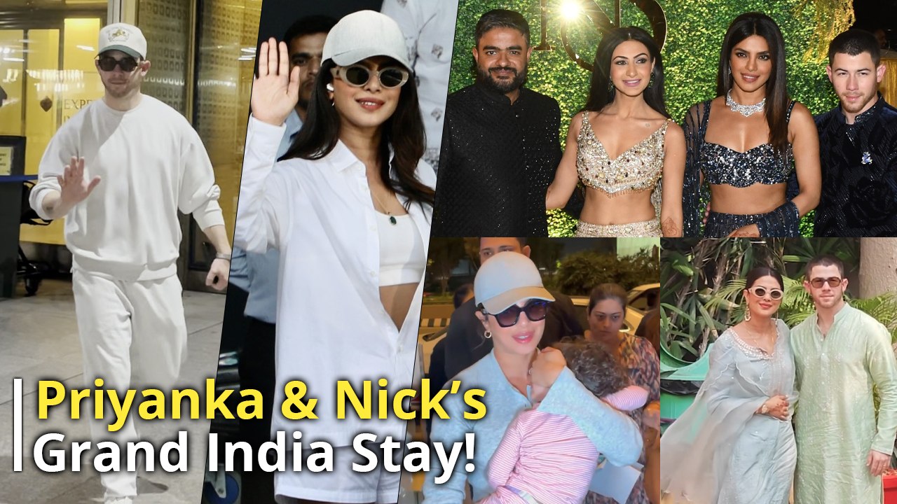 Priyanka Chopra Jonas & Nick Jonas' Grand Visit To India For Brother's Wedding - See Full Recap!