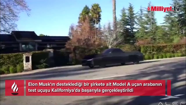 Bu araba ayaklarınızı yerden kesecek! Model A uçan araba ilk kez havalandı