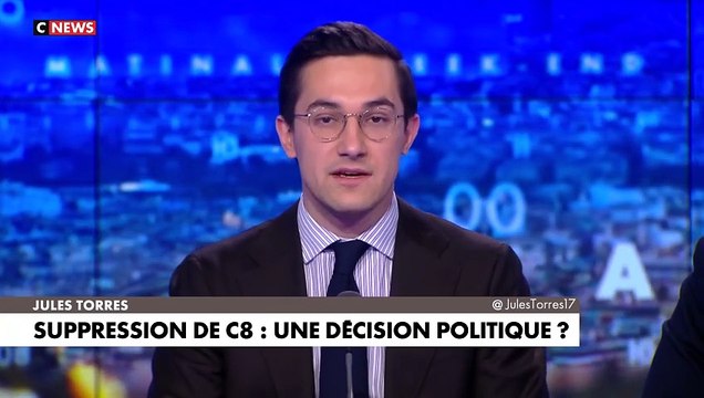 L'édito de Jules Torres : «Suppression de C8 : une décision politique ?»