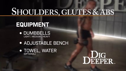 Dig Deeper / Shoulders, glutes & abs
