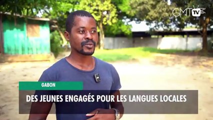 [#Reportage] Gabon : Jeunes et engagés pour les langues locales