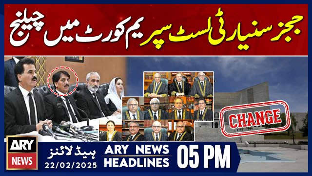 Judges' seniority list challenged in Supreme Court | ARY News 5 PM Headlines | 22nd Feb 2025